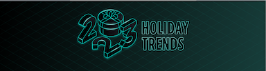 Top Trends and Predictions for the 2023 Holiday Shopping Season